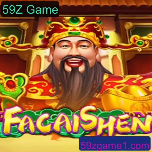 FaCaiShen: Descobrindo o Mundo do Jogo 59Z Game